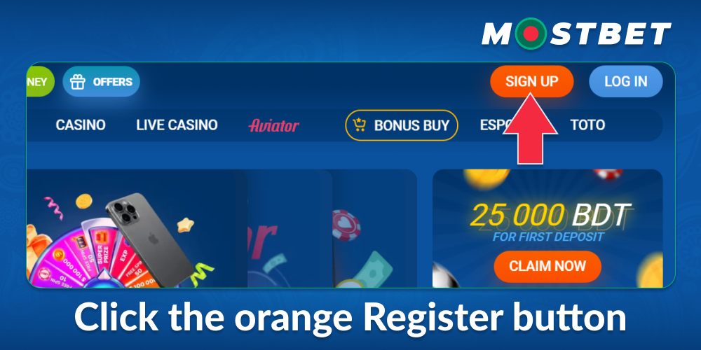 Click the registration button at Mostbet BD
